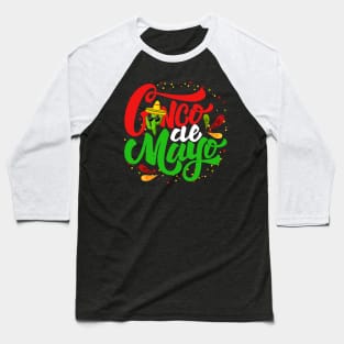 Fun Hilarious Cinco de Mayo Baseball T-Shirt